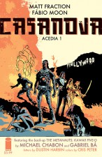 Casanova Acedia #1 by Matt Fraction, Michael Chabon, Fabio Moon and Gabriel Ba