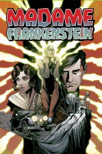 Madame Frankenstein (Jamie S RIch & Megan Levens; Image Comics)