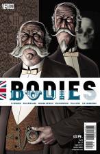 Bodies by Si Spencer et al (Vertigo Comics; cover by Brian Bolland)