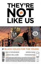 They're Not Like Us by Eric Stephenson, Simon Gane and Jordie Bellaire  (Image Comics)