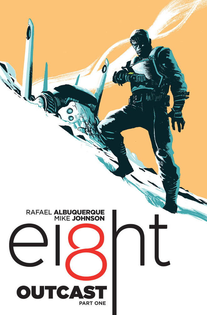 Eight by Rafael Albuquerque and Mike Johnson (Image Comics)