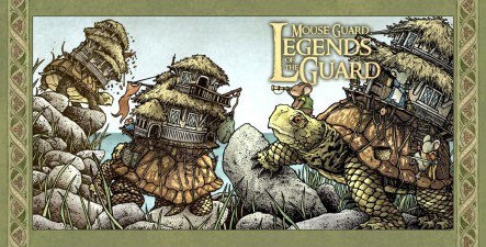 Mouse Guard Legends of the Guard 3 #1