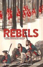 Rebels #1 - Brian Wood and Andrea Mutti (Dark Horse Comics)