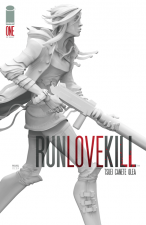 RunLoveKill #1 (Eric Canete & Jon Tsuei; Image Comics)