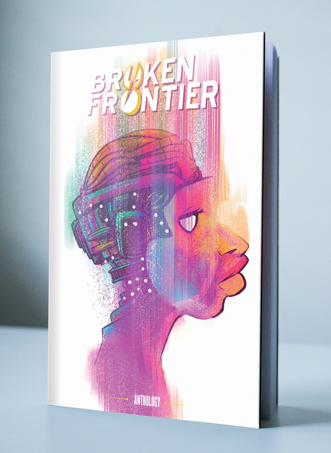 Broken Frontier Anthology cover by Robbi Rodriguez