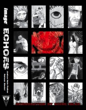 Echoes (Joshua Hale Fialkov and Rahsan Ekedal)