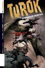 Turok Dinosaur Hunter (Greg Pak)