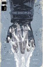 The Disciples (Steve Niles and Christopher Mitten; Black Mask Studios)
