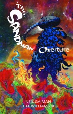 The Sandman: Overture (Neil Gaiman, JW Williams III; Vertigo Comics)