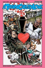 A Train Called Love (Garth Ennis & Marc Dos Santos; Dynamite Entertainment)