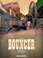 Bouncer - Alejandro Jodorowsky (W), François Boucq (A) • Humanoids,