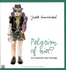 Pelgrim of Niet?' (Pilgrim Or Not?) by Judith Vanistendael