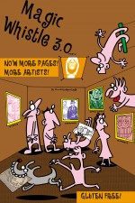 Magic Whistle 3.0 (Alternative Comics)