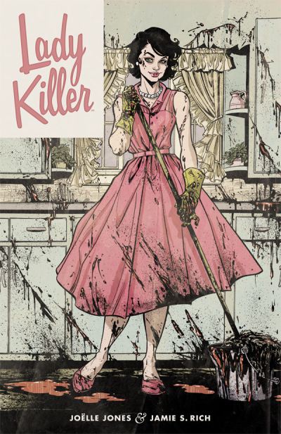 Lady Killer by Joelle Jones and Jamie S Rich (Dark Horse Comics)