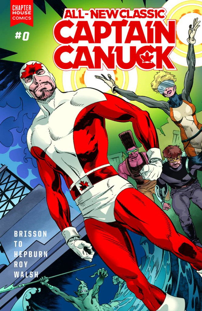 All-New Classic Captain Canuck - Ed Brisson (W), George Freeman and Various (A) • ChapterHouse Comics