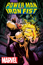 Power Man and Iron Fist - David Walker (W), Sanford Greene (A) • Marvel Comics