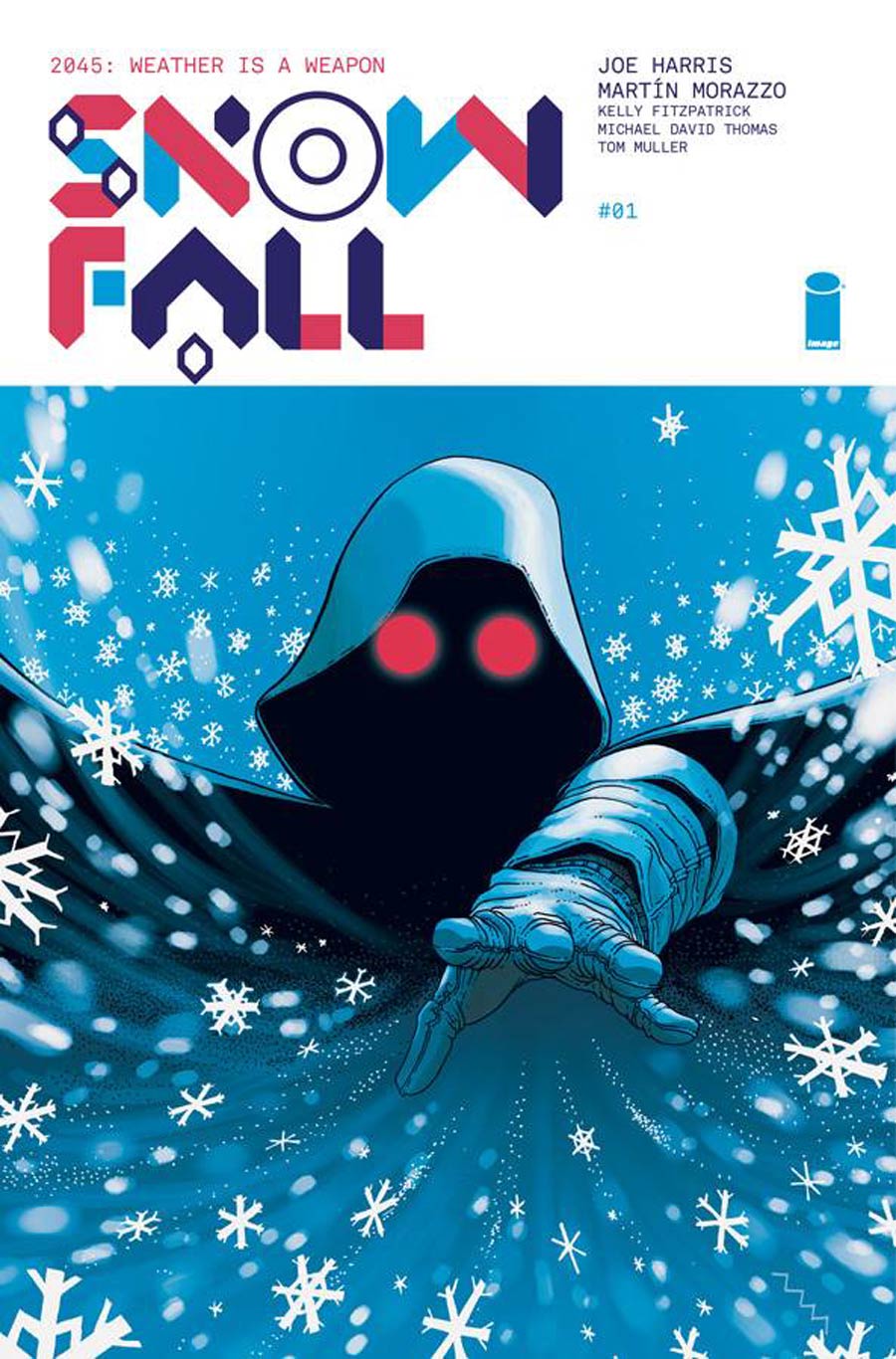Snowfall #1 - Joe Harris (W), Martìn Morazzo (A) • Image Comics