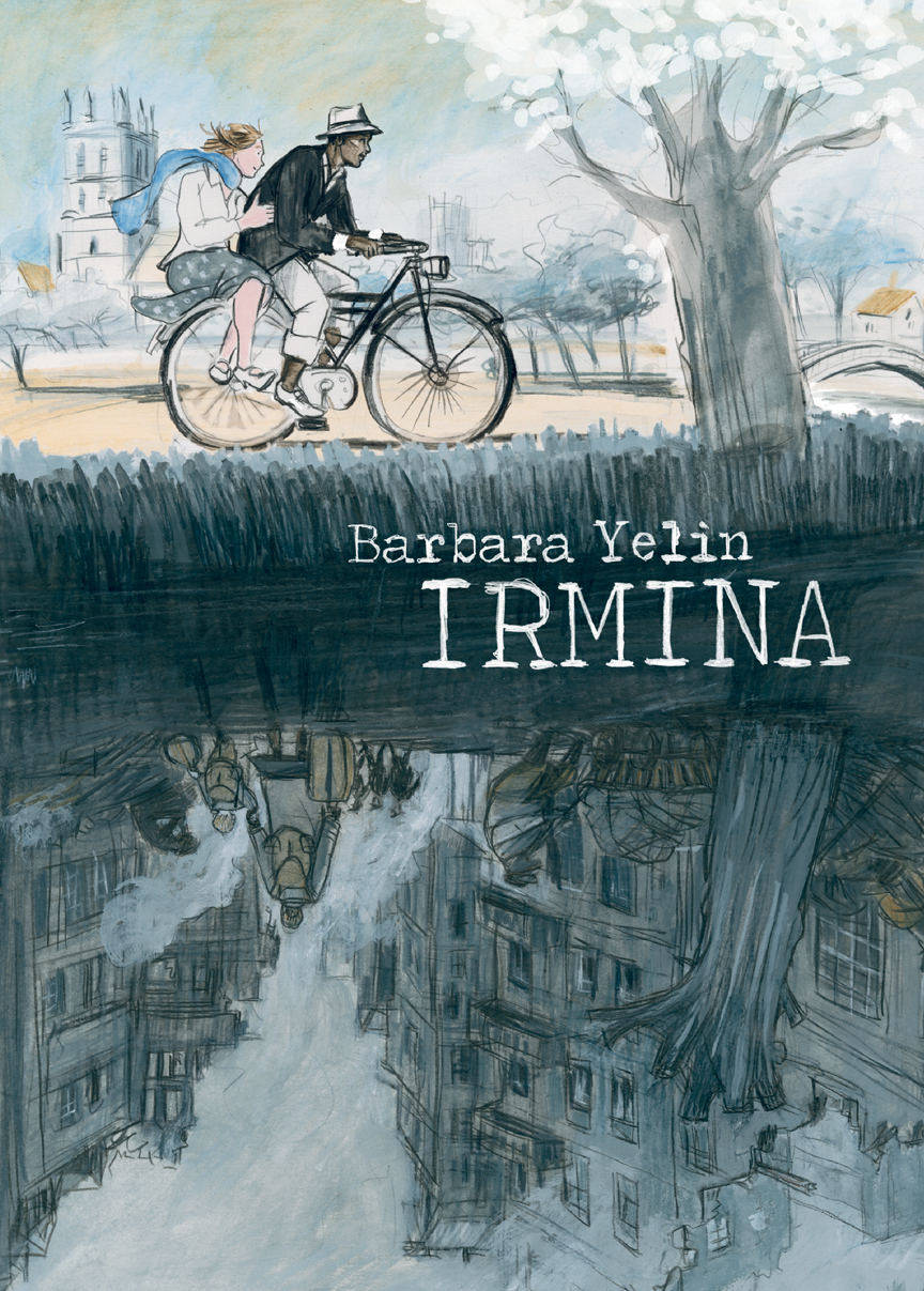 Irmina by Barbara Yelin (SelfMadeHero)