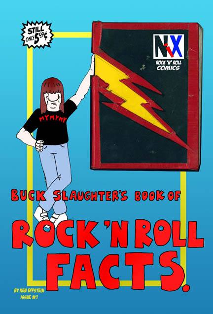 Buck Slaughter's Book of Rock 'n' Roll Facts by Ken Eppstein (Nix Comic)