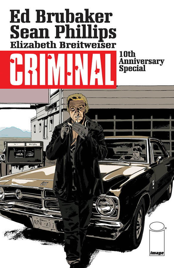 Criminal 10th Anniversary Special (Ed Brubaker, Sean Phillips, Elizabeth Breitweiser; Image Comics)