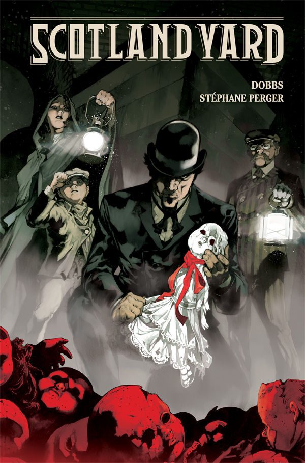 Scotland Yard - Dobbs (W), Stephane Perger (A) • Dark Horse Comics