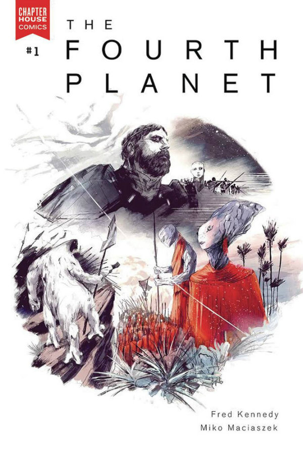 The Fourth Planet- Fred Kennedy (W), Miko Maciaczek (A) • Chapterhouse Comics