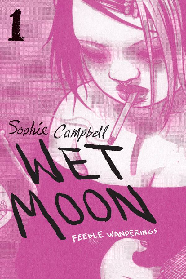 Wet Moon Vol 1: Feeble Wanderings - Sophie Campbell, ONI Press