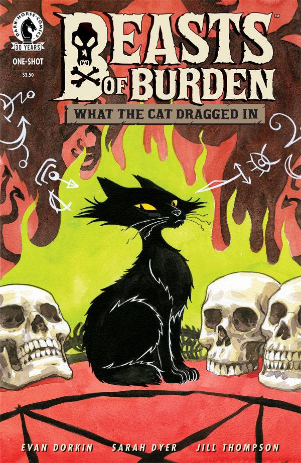 Beasts of Burden: What the Cat Dragged In - Evan Dorkin & Sarah Dyer (W), Jill Thompson (A) • Dark Horse Comics