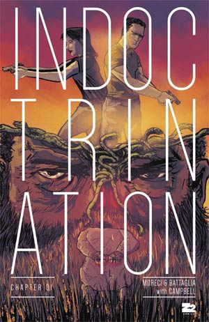 Indoctrination - Michael Moreci (W), Matt Battaglia (A) • Z2 Comics