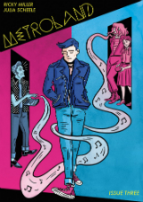 Metroland - Ricky Miller (W), Julia Scheele (A) • Avery Hill Publishing