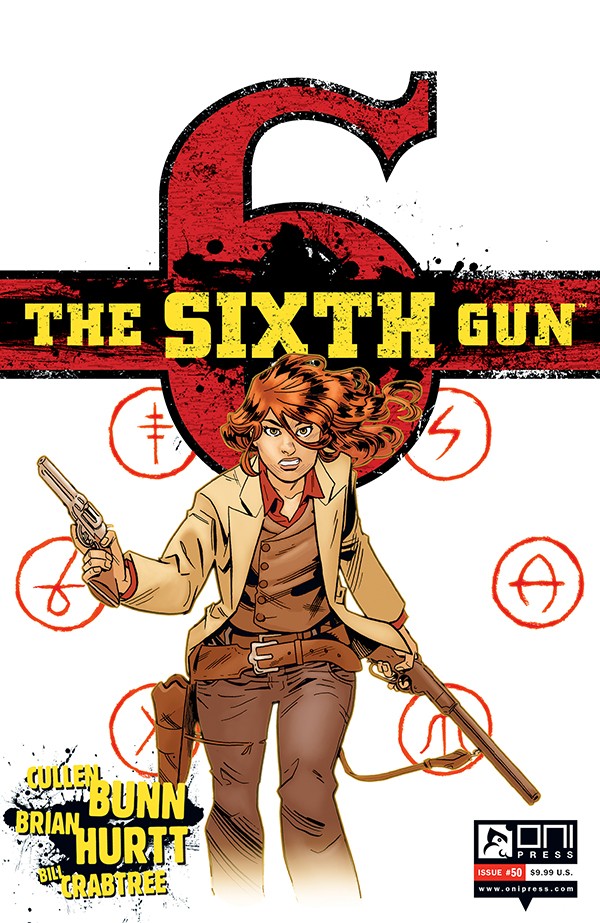 The Sixth Gun - Cullen Bunn (W), Brian Hurtt (A), Bill Crabree (C) • Oni Press