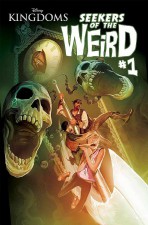 Disney Kingdoms Seekers of the Weird #1