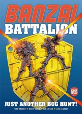 Banzai Battalion (written by John Wagner)