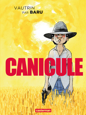 Canicule by Baru