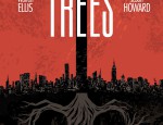 Trees #1 by Warren Ellis and Jason Howard