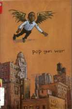 Pop Gun War by Farel Dalrymple