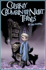 Courtney Crumrin and the Night Things by Ted Naifeh