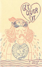 Get Over It (Corinne Mucha; Secret Acres)