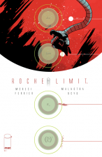 Roche Limit #1, by Michael Moreci and Vic Malhotra (Image Comics)