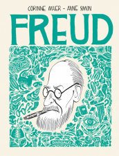 Freud by Corinne Maier and Anne Simon (Dargaud/Nobrow)